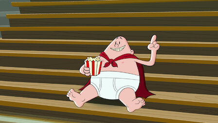 Watch The Epic Tales of Captain Underpants | Netflix Official Site Watch The Epic Tales of Captain Underpants | Netflix Official Site